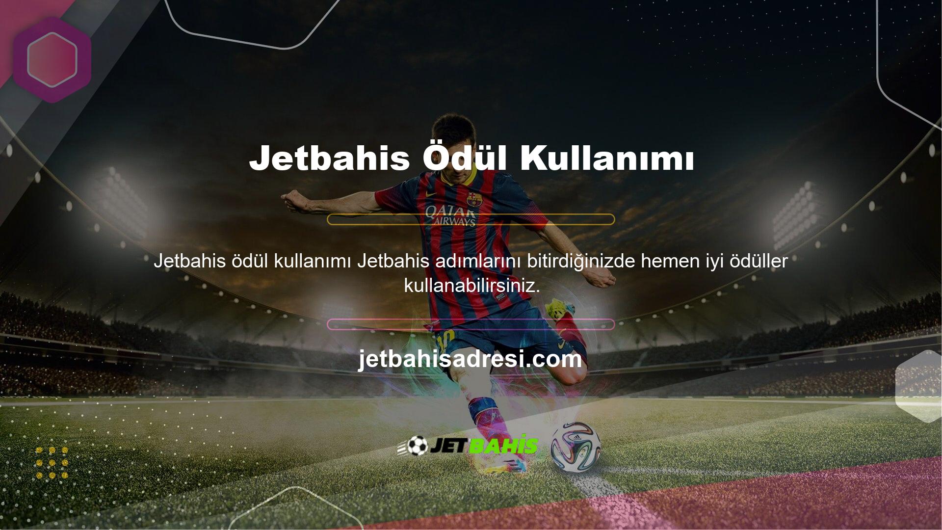 Jetbahis gol atmanın iyi bir yoludur